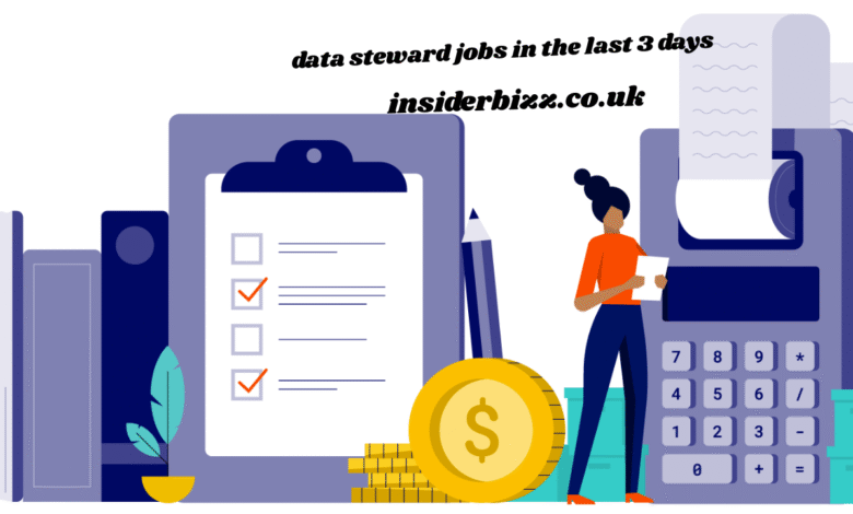 data steward jobs in the last 3 days