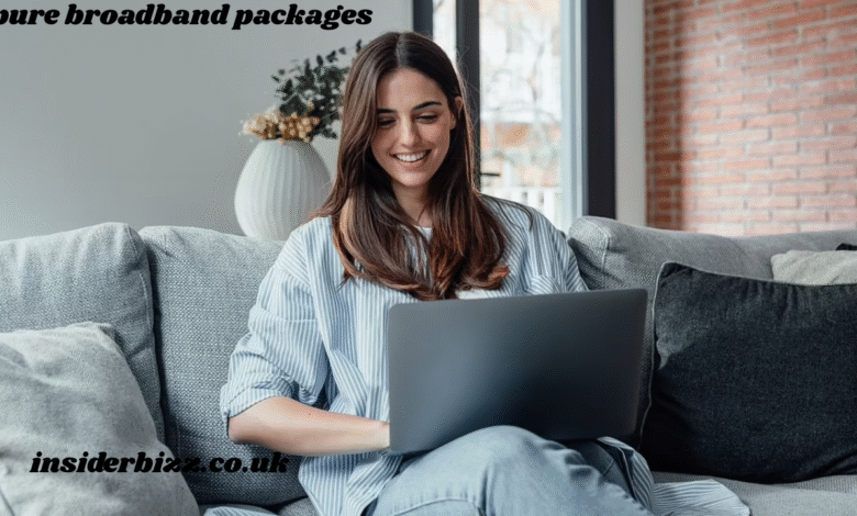 pure broadband packages