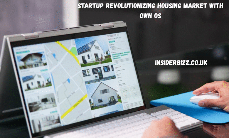 startup revolutionizing housing market with own os