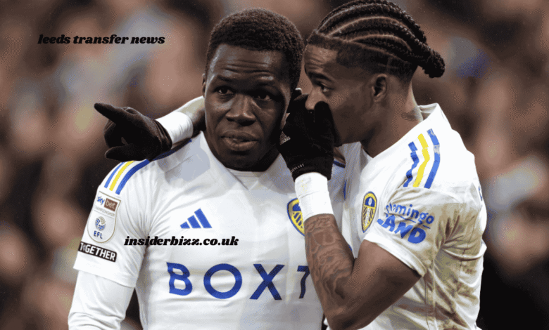 leeds transfer news