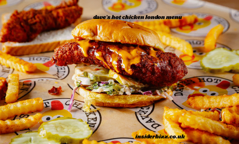 dave's hot chicken london menu