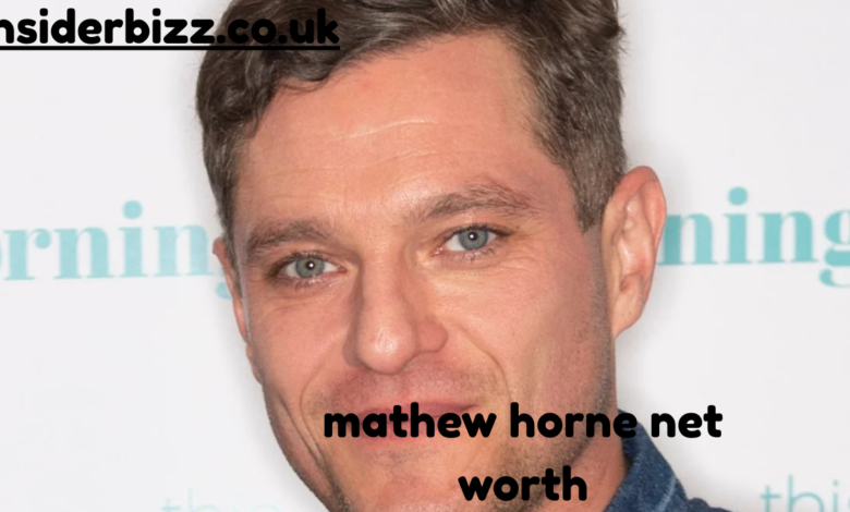 mathew horne net worth